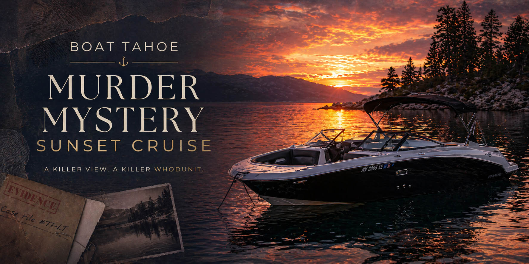Lake Tahoe Murder Mystery Boat Cruise Lake Tahoe Murder Mystery Boat Cruise